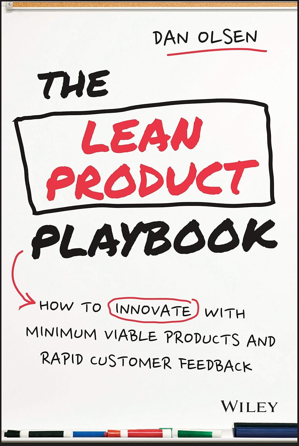 The lean product playbook – Dan Olsen
